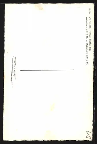 AK Zermatt, Hotel Riffelalp, Weisshorn und Mettelhorn