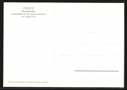 Künstler-AK sign. Hugo Frey: Zürich, Hauptwache mit Besuchern auf dem Vorplatz