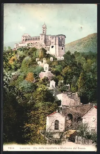 AK Locarno, Via delle capellette e Madonna del Sasso