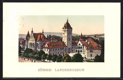 AK Zürich, Blick auf das Schweizerische Landesmuseum