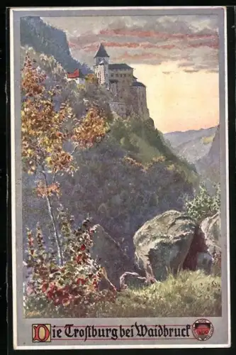 Künstler-AK E.F. Hofecker, Deutscher Schulverein Nr. 332: Waidbruck, die Trostburg