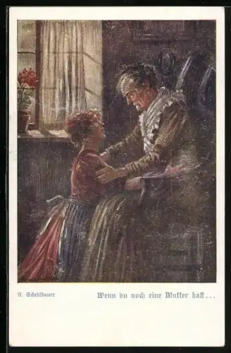 AK Deutscher Schulverein Nr. 1163: Wenn du noch eine Mutter hast...