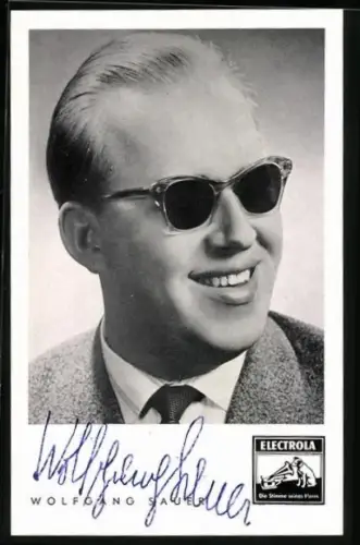 AK Sänger Wolfgang Sauer mit Sonnenbrille, Autograph