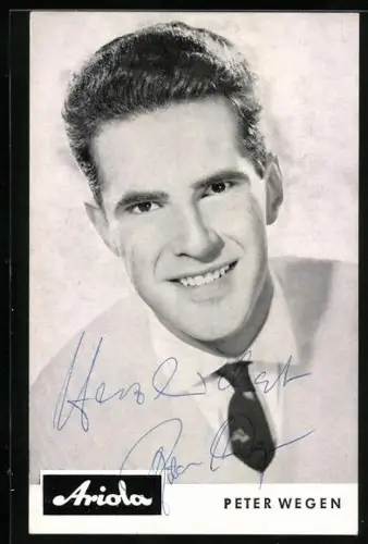 AK Sänger Peter Wegen, Portrait im Anzug, Autograph