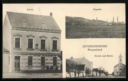 AK Lutzmannsburg /Burgenland, Schule, Ziegelei, Strasse und Kirche