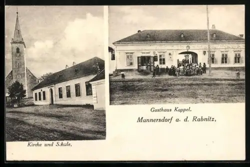 AK Mannersdorf a. d. Rabnitz, Gasthaus Kappel, Kirche und Schule