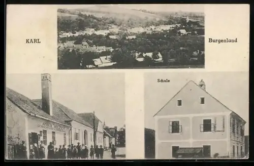 AK Karl /Burgenland, Amalia Holzer Gemischtwarenhandlung, Schule