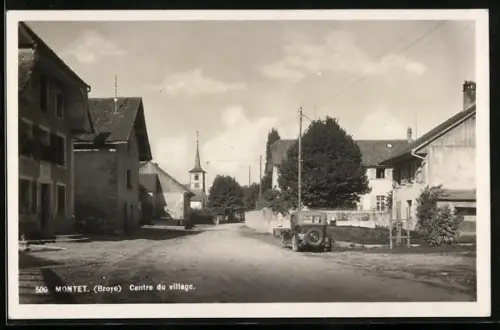 AK Montet /Broye, Centre du village