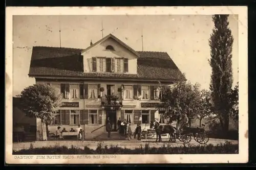 AK Brugg /AG, Gasthof zum roten Haus Reuss bei Brugg