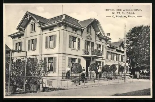 AK Rüti /Kt. Zürich, Hotel Schweizerhof, Bes. C. Birchler