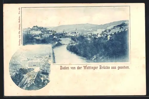 AK Baden, Gesamtansicht von der Wettinger Brücke aus, Blick auf den Marktplatz