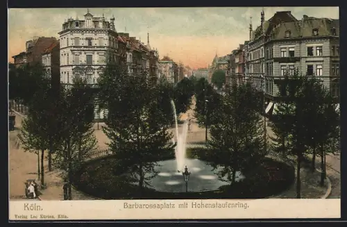 AK Köln-Neustadt, Barbarossaplatz mit Hohenstaufenring