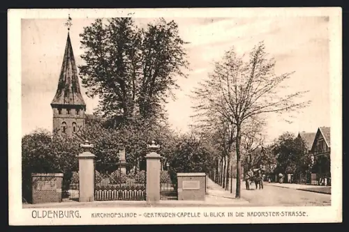 AK Oldenburg / Gr., Kirchhofslinde, Gertruden-Capelle, Blick in die Nadorster Strasse