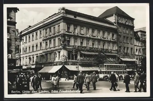AK Berlin, Strasse Unter den Linden, Ecke Friedrichstrasse