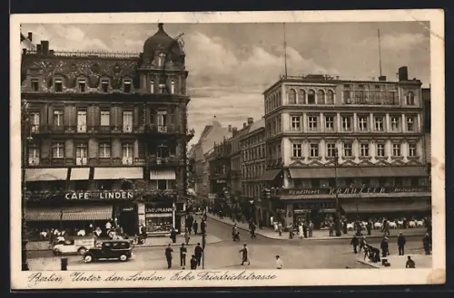 AK Berlin, Café Linden und Konditorei Kranzler, Unter den Linden, Ecke Friedrichstrasse