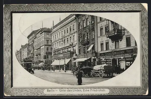 AK Berlin, Häuser an der Strasse Unter den Linden, Ecke Friedrichstrasse