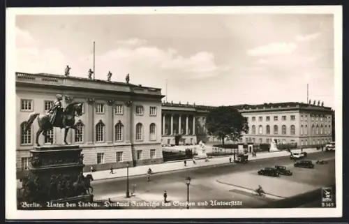 AK Berlin, Unter den Linden, Denkmal Friedrich des Grossen und Universität