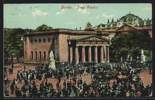 AK Berlin, Neue Wache
