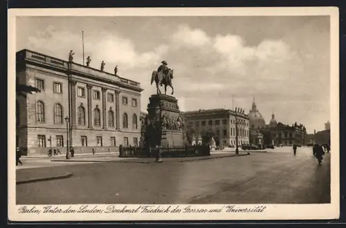 AK Berlin, Unter den Linden, Denkmal Friedrich der Grosse, Universität