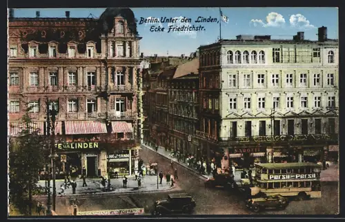 AK Berlin, Café u. d. Linden an der Strasse Unter den Linden, Ecke Friedrichstrasse