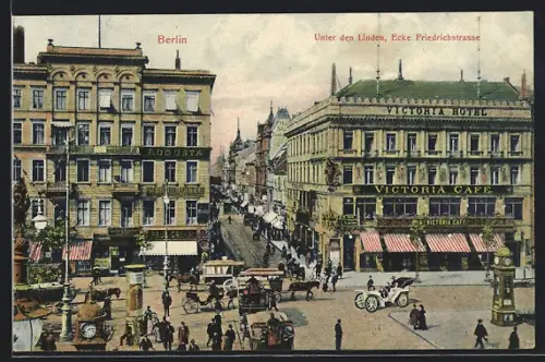 AK Berlin, Victoria Café und Hotel, Unter den Linden, Ecke Friedrichstrasse