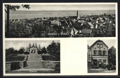 AK Marxheim a. Taunus, Ortsansicht, Ehrenmal, Kolonialwarenhandlung Martin Kraus