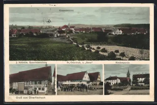 AK Oberfischach, Gasthaus z. Stern, Bes. Fr. Otterbach, Gesamtansicht, Spezereihandlung J. Schöckle