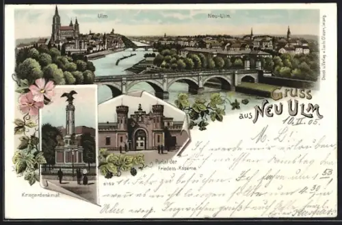Lithographie Neu-Ulm, Stadtansicht, Kriegerdenkmal, Portal der Friedens-Kaserne