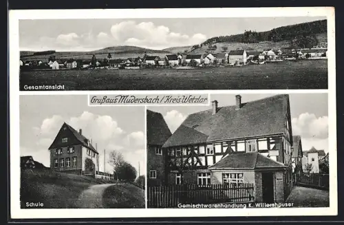 AK Mudersbach /Wetzlar, Gemischtwarenhandlung K. Willershäuser, Schule