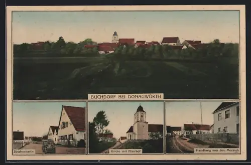 AK Buchdorf bei Donauwörth, Handlung von Jos. Morasch, Kirche mit Pfarrhof, Strassenpartie