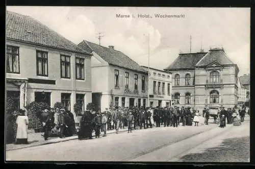 AK Marne i. Holst., Wochenmarkt am Gasthof zur Börse
