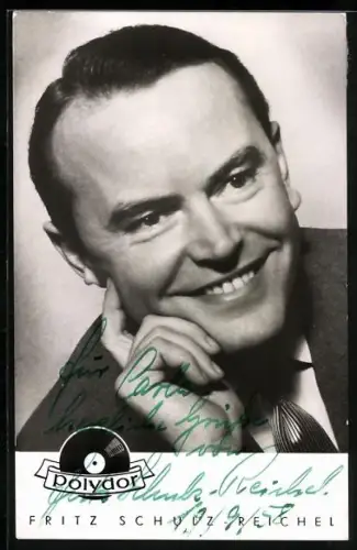 AK Musiker Fritz Schultz-Reichel im Portrait, Autograph