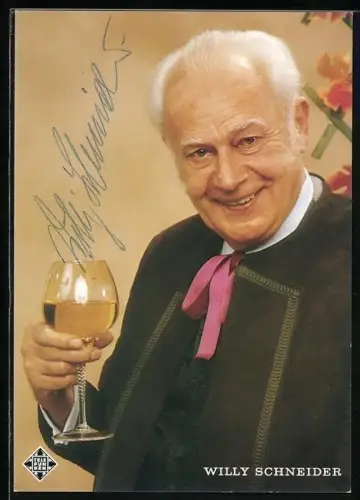 AK Musiker Willy Schneider mit Weinglass, Autograph