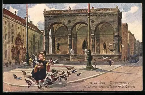 Künstler-AK München, Alte Residenz u. Feldherrnhalle, Münchner Kindl und Tauben von St. Cajeton