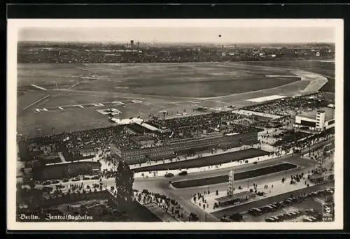 AK Berlin, Zentralflughafen, Fliegeraufnahme, Luftbild