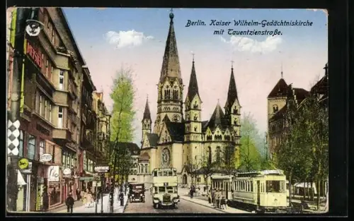 AK Berlin-Charlottenburg, Kaiser Wilhelm-Gedächtniskirche mit Tauentzienstrasse