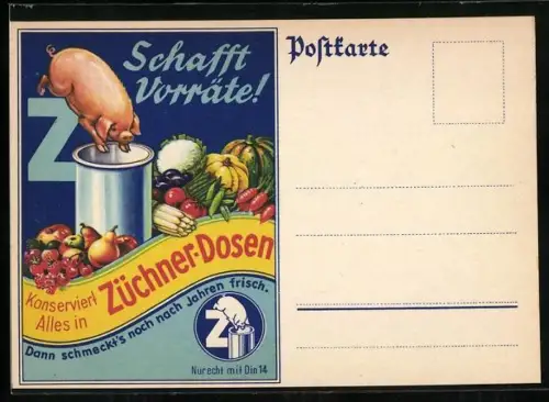AK Reklame für das Konservieren von Lebensmitteln in Züchner-Dosen