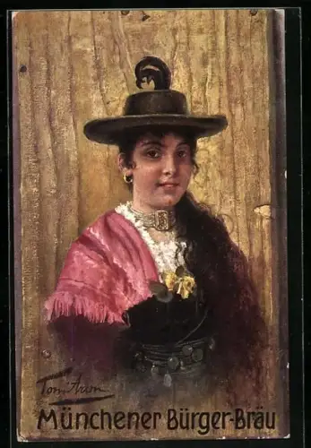 AK München, Münchener Bürger-Bräu, Trachtendame mit Hut