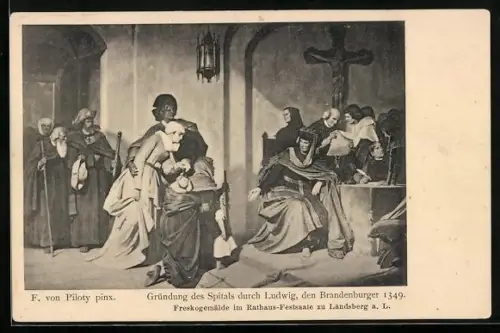 AK Gründung des Spitals durch Ludwig, den Brandenburger 1349
