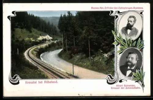 AK Rübeland, Zahnradbahn im Kreuztal, Porträt Albert Schneider, Erbauer der Zanhnradbahn