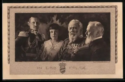 AK In Erbfolge, vier Generationen der Wittelsbacher-Dynastie, Prinzregent Luitpold