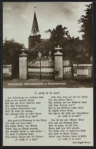 AK Oldenburg / Gr., Gertrudkapelle, Friedhofslinde, Eingangstor zum Friedhof