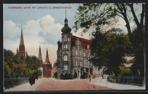 AK Oldenburg / Oldenburg, Damm mit Schloss und Lambertikirche