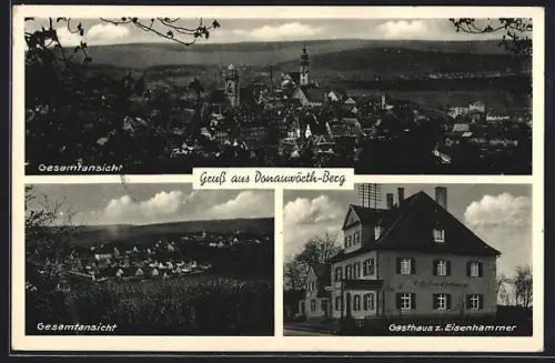 AK Donauwörth-Berg, Gesamtansicht, Gasthaus z. Eisenhammer, Bes. H. Gropper