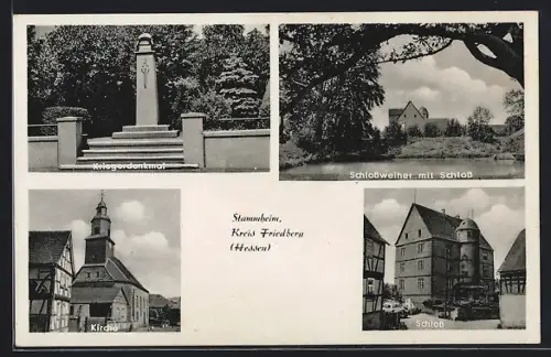 AK Stammheim /Friedberg, Kriegerdenkmal, Schlossweiher mit Schloss, Kirche