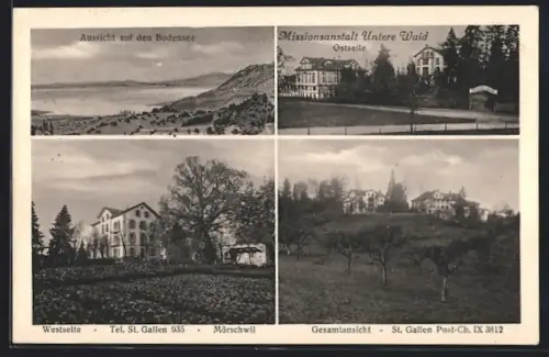 AK St. Gallen, Missionsanstalt Untere Waid, Gesamtansicht, Ostseite, Westseite, Aussicht auf den Bodensee