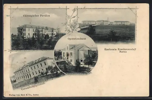 AK Aarau, Kantonale Krankenanstalt, Chirurg. Pavillon, Operationshaus, Verwaltungsgebäude