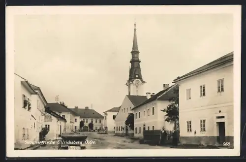 AK Ulrichsberg /O. Oe, Strassenpartie mit Kirche