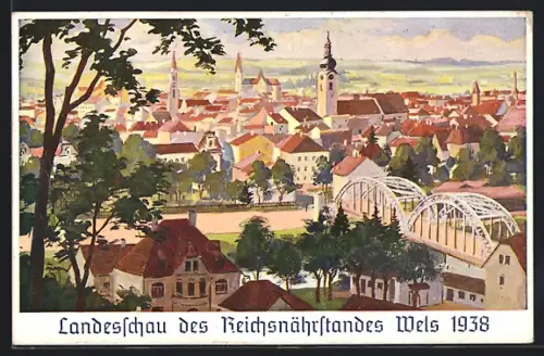 Künstler-AK Wels, Landesschau des Reichsnährstandes 1938, Blick über die Ortschaft