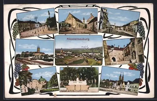 AK Klosterneuburg, Gasthaus Stiftskeller, Kuchelhof, Kaiser Jubiläumsdenkmal